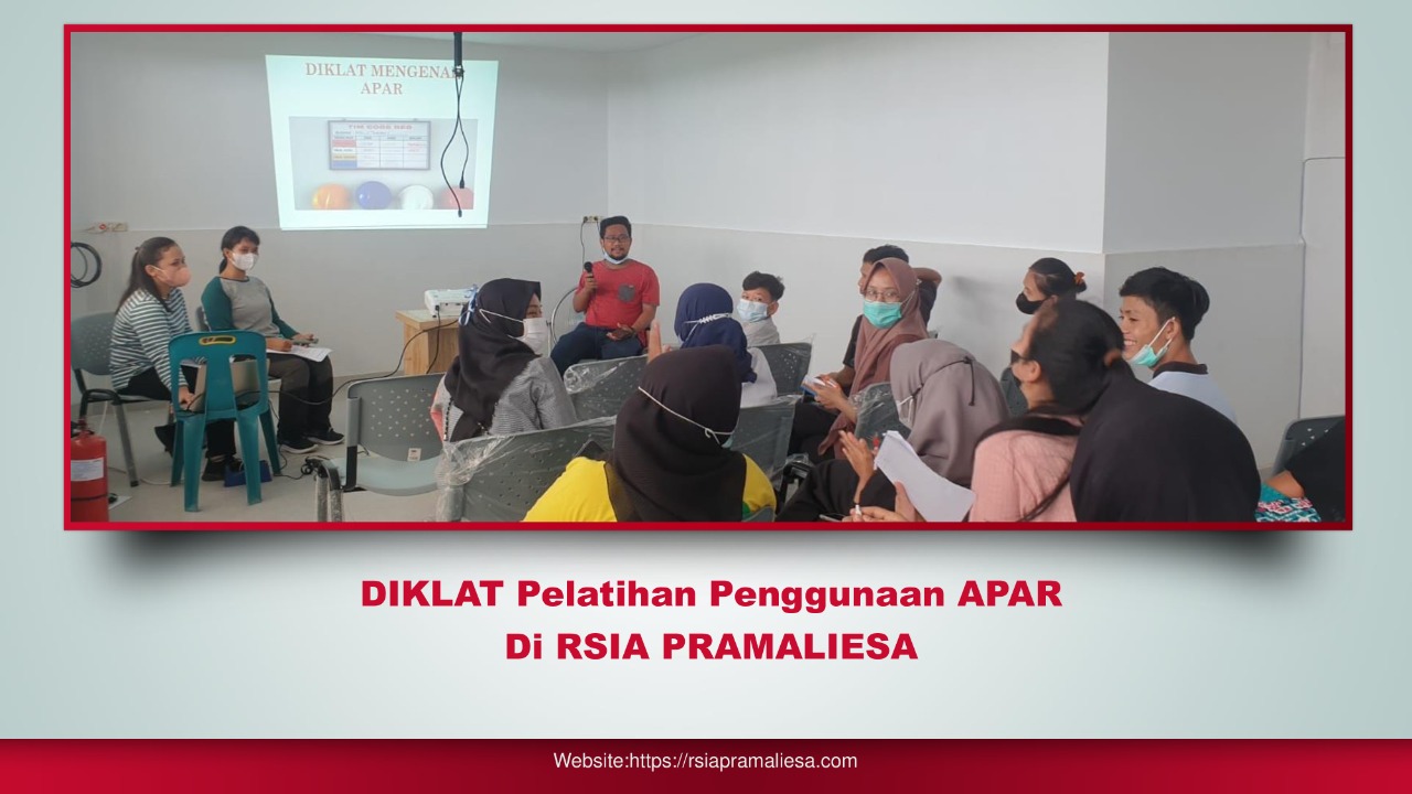 Diklat Pelatihan Penggunaan Apar Rsia Pramaliesa